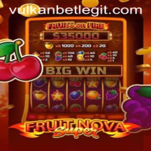 Exploring FruitNovaSuper: A Fresh Take on Slot Gaming with Vulkan Bet